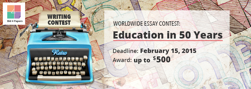Worldwide Essay Contest: Education In 50 Years