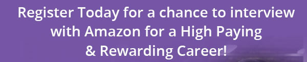 Register Today To Interview With Amazon