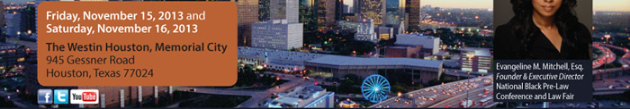 The 9th Annual National Black Pre-LAW Conference and Law Fair 2013