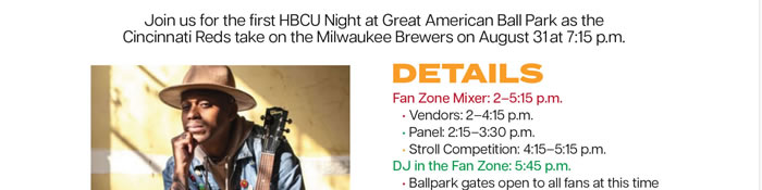 HBCU Night With The Cincinnati Reds - Aug. 31