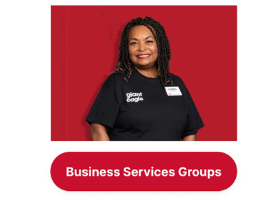 Lear More About Business Services Group at Giant Eagle