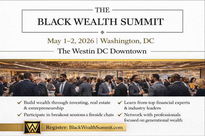 The Black Wealth Summit - Washington DC