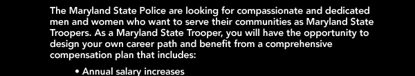 Become one of Maryland's Finest, join the Maryland State Police
