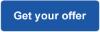 Get Your Offer