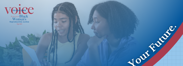 National Black Women Reproductive Justice Email Blast 1