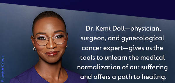 Take charge of your health with Dr. Kemi Doll