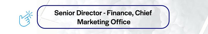 Apply For The Sr. Dir. of Finance, CMO