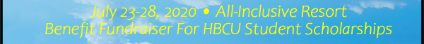 2020 HBCU Caribbean Summer Getaway