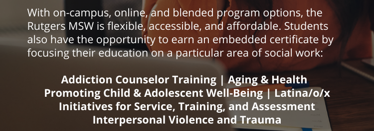Rutgers Master of Social Work Degree - Learn More and Apply!