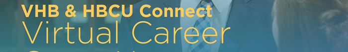 VHB and HBCU Connect Virtual Career Open House