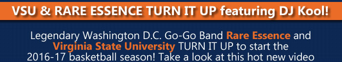 VIRGINIA STATE UNIVERSITY & RARE ESSENCE TURN IT UP!