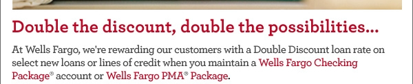 Wells Fargo Double Discount Loan Rate