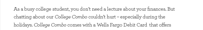 Wells Fargo Introduces College Combo