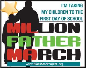 The Million Father March - Black Men March For Education