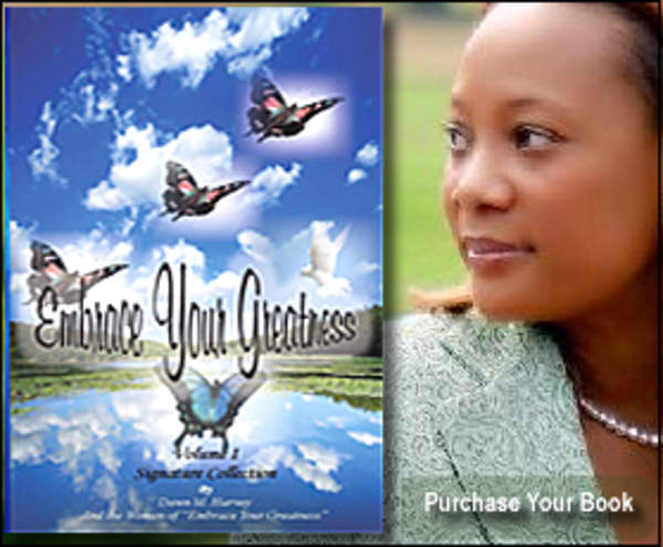 Unlock Publishing House, Inc. Release �EMBRACE YOUR GREATNESS: VOL. I�