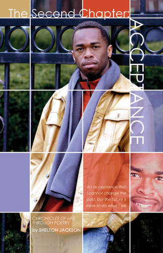 The Second Chapter: Acceptance