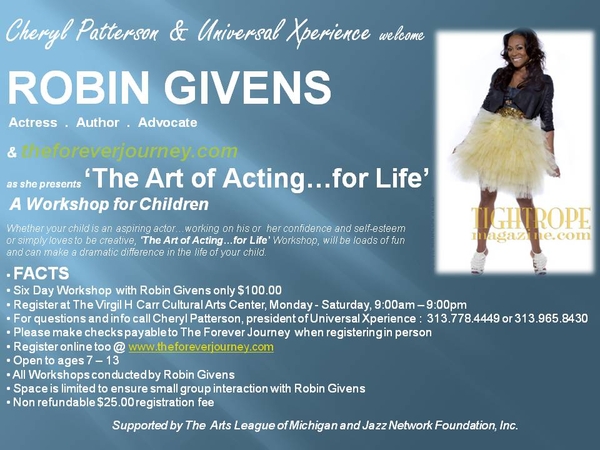 ROBIN GIVENS lauches her series of acting workshops for children in DETROIT, MI.