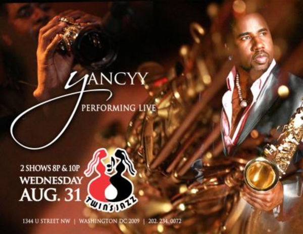 TONIGHT PERFORMING @ TWINS JAZZ , INTERNATIONAL JAZZ RECORDING ARTIST "YANCYY"!!!