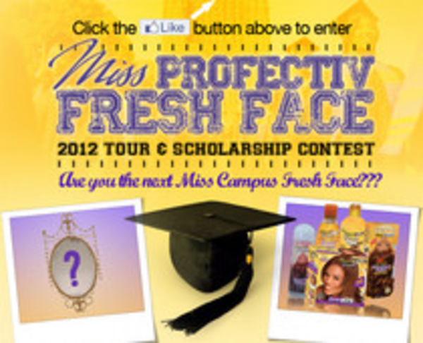 Are you the next Miss Profectiv Fresh Face?