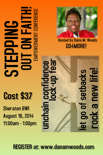 Stepping Out on Faith Empowerment Conference!