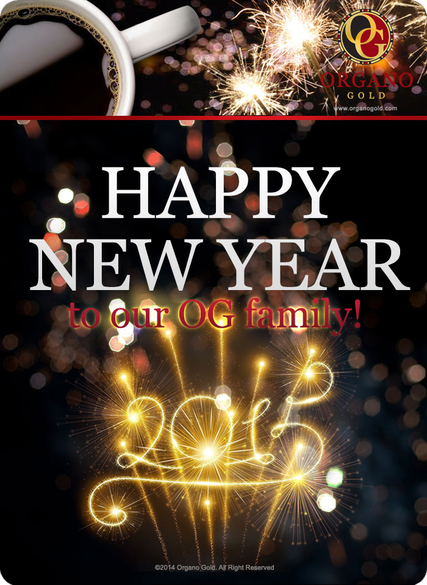 HAPPY NEW YEAR TO MY ORGANO GOLD FAMILY