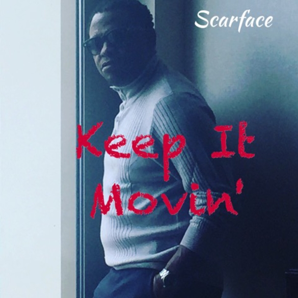Rap Legend SCARFACE Drops 2nd Single "Keep It Pushin" Feat. Avant Off 12TH Studio Album