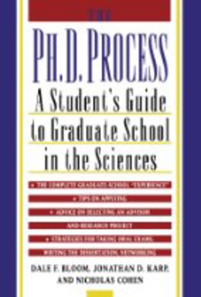 Grad Student Ways Top Pick: The Ph.D. Process: A Student