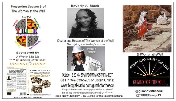TRIBE Family Channel presents Season 3 of The Woman at the Well, with the Creator and Hostess, Beverly A. Blac