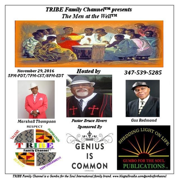 AT 5PM-Today-The Men at the Well-Guest Marshall Thompson and Gus Redmond. 