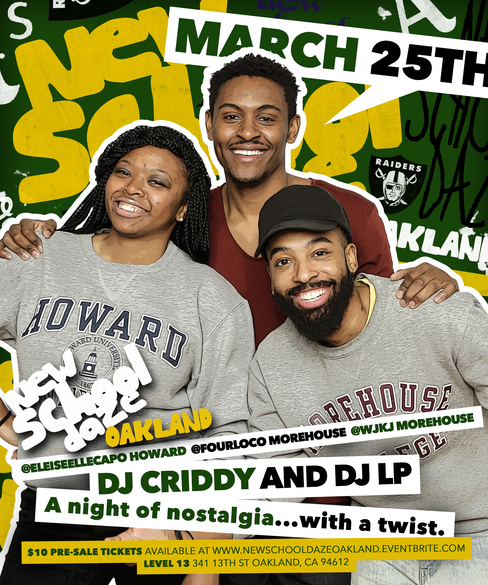New School Daze OAKLAND! March 25th!