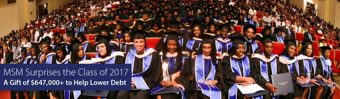 MSM Surprises Class of 2017 with Gift of More Than $647,000 to Help Lower Debt