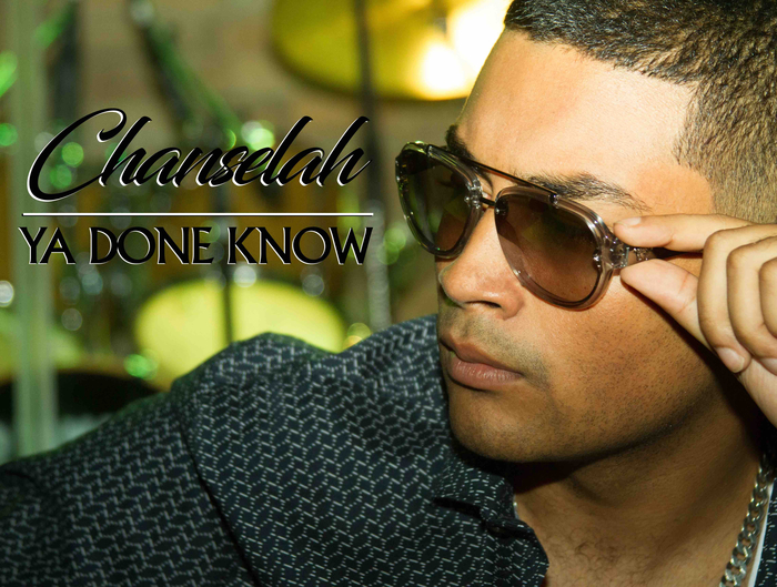 West Indian Dancehalll New Comer CHANSELAH Drops Saucy New Summer Single "You Done Know"