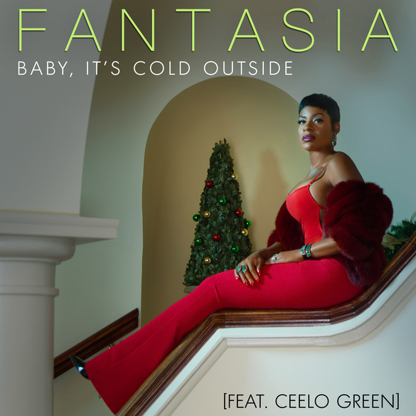 Grammy Nominated Season 3 Winner Of Amarican Idol FANTASIA Releases Holiday Single "Its Cold Outside" 