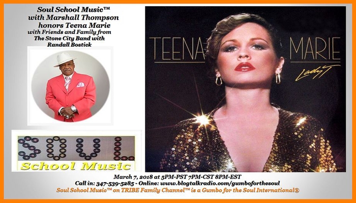 Soul School Music-Marshall Thompson Honoring Teena Marie
