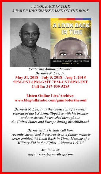 A Look Back in Time with Bernard N. Lee Jr. Author/Military Kid LIVE on TRIBE Family Channel.