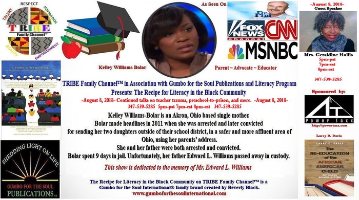 TRIBE Family Channel� Presents:  The Recipe for Literacy in the Black Community�
