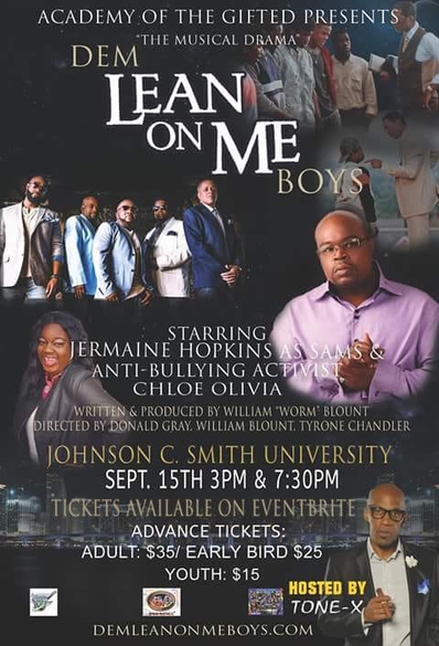  Academy of The Gifted Presents Musical Drama DEM LEAN ON ME BOYS