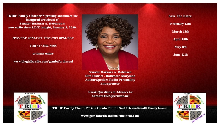 Senator Barbara A. Robinson (40th District Annapolis, MD) LIVE-TRIBE Family Channel