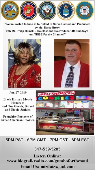 Called To Serve Co-Hosted by Daisy Brown and Phil Hilinski - Honoring Black History Month