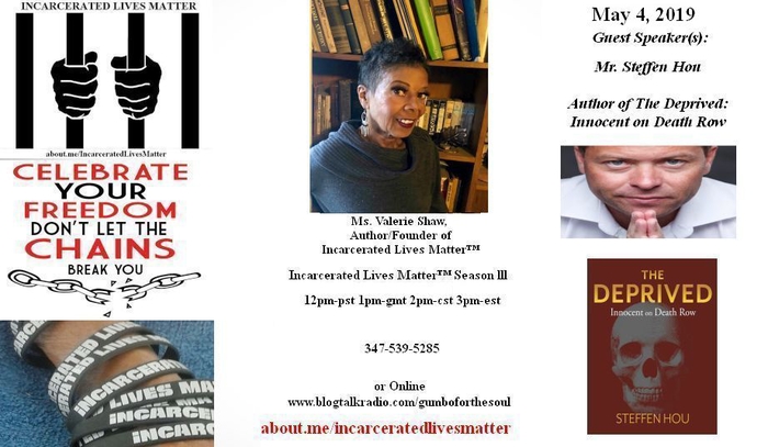 Incarcerated Lives Matter� - Season lll, Episode V