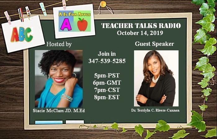 Teacher Talks hosted by Stacie McClam, JD, M.Ed  