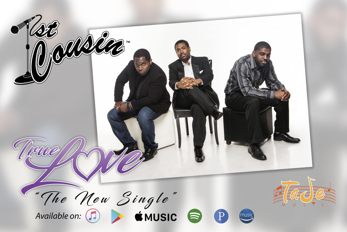 Dayton OH Group 1st COUSIN Is A Pop/R&B & New Millennial Talent & Their New Single "True Love" Is Available