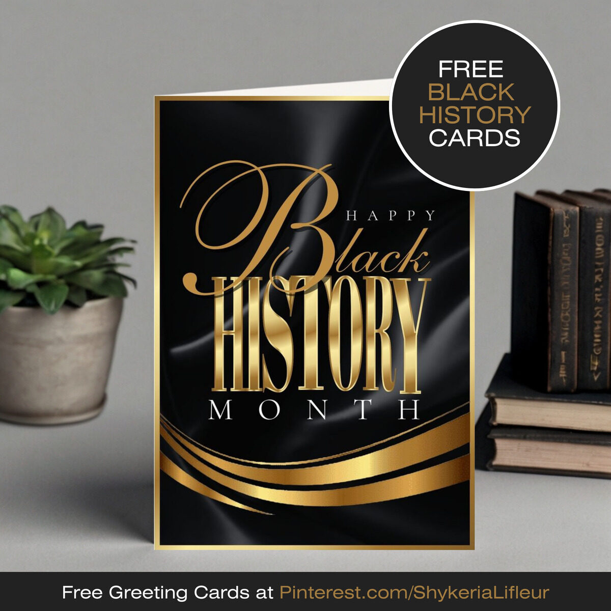 Free Black History Month E-Cards 🌷