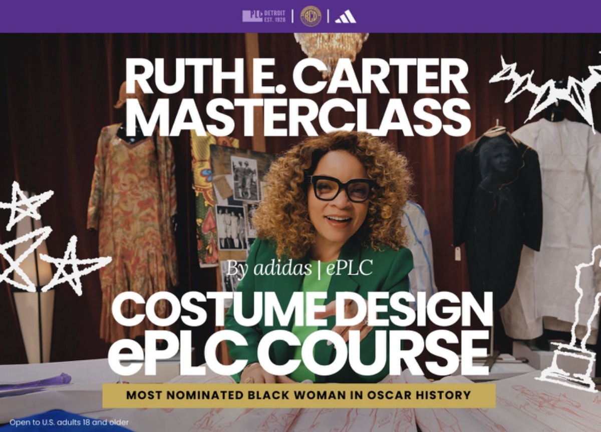 PLC DETROIT LAUNCHES RUTH E. CARTER MASTERCLASS by ADIDAS l  ePLC; Enrollment Now Open for Global Creatives