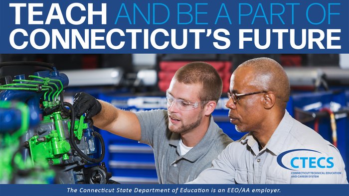 Teach and be a part of Connecticut�s future!