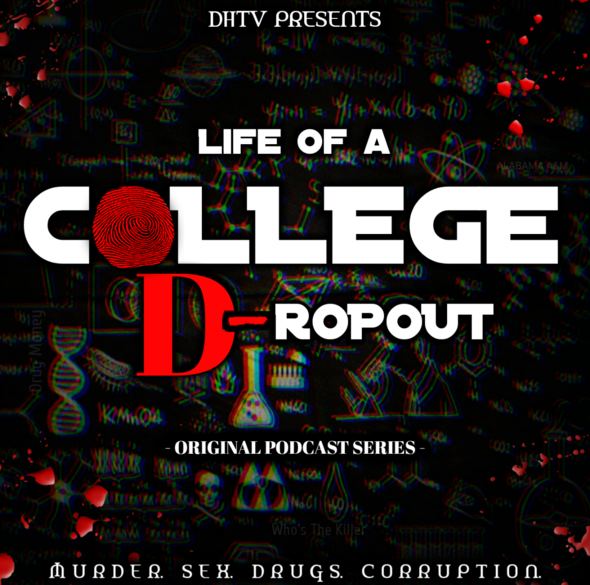 Story: Life Of A College Dropout 