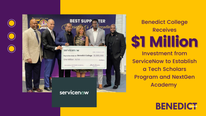 Benedict College Receives $1 Million Investment from ServiceNow to Establish a Tech Scholars Program and NextGen Academy