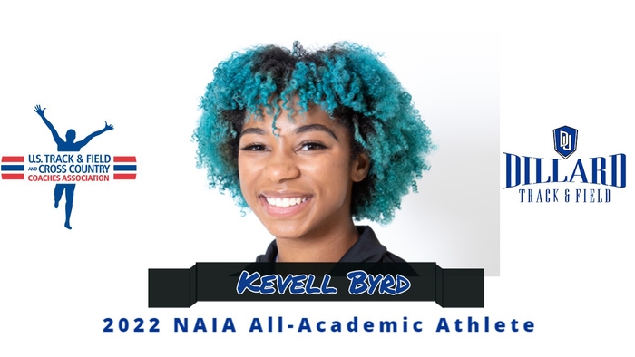 Dillard�s Kevell Byrd Named a 2022 NAIA All-Academic Athlete By the USTFCCCA