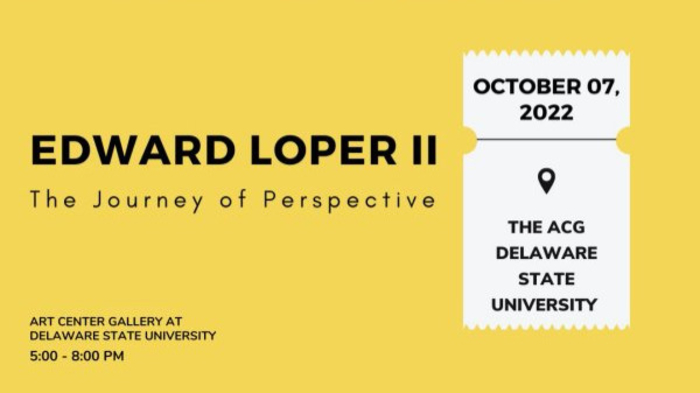 Edward Loper II: The Journey of Perspective at Delaware State University�s Arts Center/Gallery