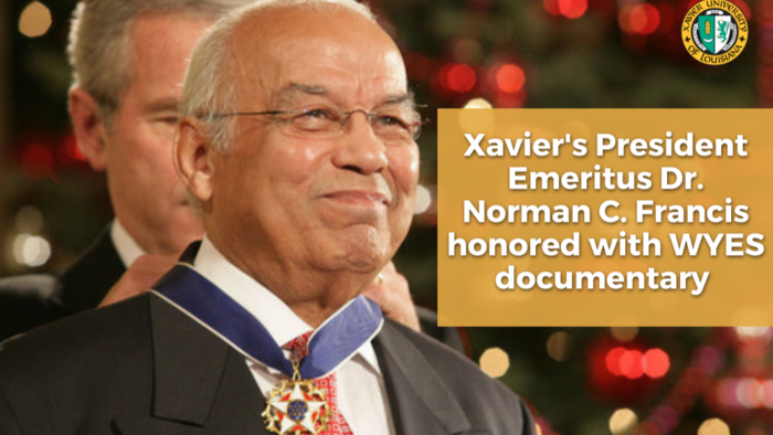 Xavier University of Louisiana�s President Emeritus Dr. Norman C. Francis honored with documentary on WYES